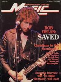 Cover of Contemporary Christian Music, Aug 1980 v. 3, i. 2, featuring Bob Dylan