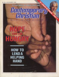 Cover of Contemporary Christian Magazine, Nov 1984 v. 7, i. 5, featuring World Hunger