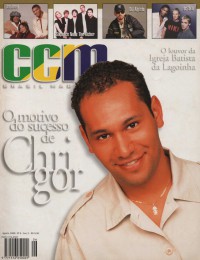 Cover of CCM Brasil, Aug 1999 v. 2, i. 6, featuring Lisbon Chrigor (Exaltasamba)