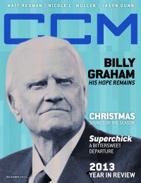 Cover of CCM Digital, Dec 2013, featuring Billy Graham
