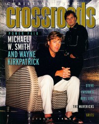 Cover of Christian Music Crossroads, Oct 1995 v. 1, i. 2, featuring Michael W. Smith, Wayne Kirkpatrick