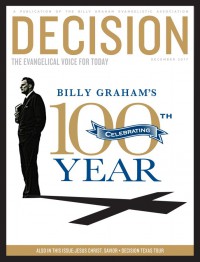 Decision, December 2017 featuring Billy Graham