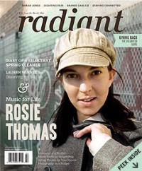 Radiant, Spring 2007 #5 featuring Rosie Thomas