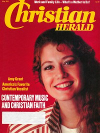 Cover of Christian Herald, May 1984 v. 107, i. 5, featuring Amy Grant