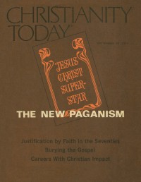 Cover of Christianity Today, 24 Sep 1971 v. 15, i. 25, featuring Jesus Christ Superstar
