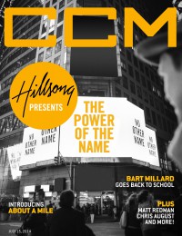 Cover of CCM Digital, 15 Jul 2014, featuring Hillsong