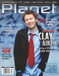 Cover of Christian Music Planet, Jan / Feb 2005 v. 4, i. 1, featuring Clay Aiken