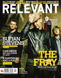 Cover of Relevant, Sep / Oct 2006 #22, featuring The Fray